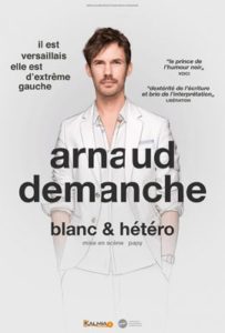 Arnaud Demanche blanc & hétéro