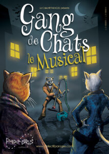 Gang de Chats - le Musical