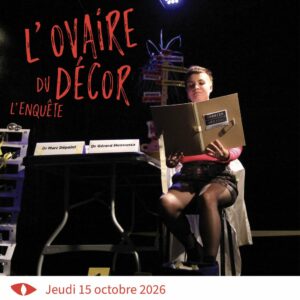 L’Ovaire du décor