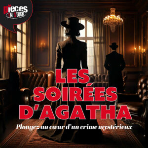Les soirées d'Agatha