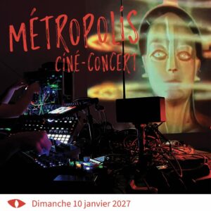 Métropolis, ciné-concert