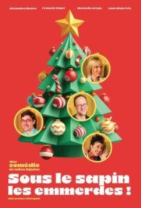 Sous le sapin les emmerdes !